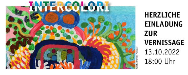 Vernissage Intercolori - Kreative Werkstatt