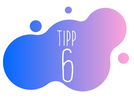 Eine gezeichnete blau-violette Wolke mit dem Text "Tipp 6"
